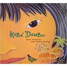 Kabá Darebu, De Daniel Munduruku. Editora Brinque Book, Capa Mole Em Português, 2022