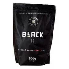 Erva Mate Tereré Black Erva 500g Sabor Cereja E Ice