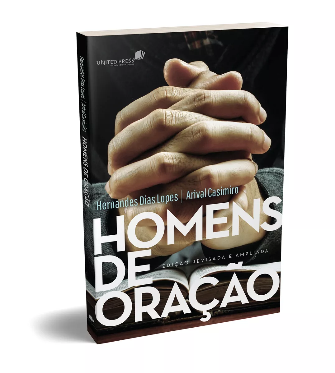 Homens De Oração: Edição Revisada E Ampliada, De Lopes, Hernandes Dias. Editora Hagnos Ltda, Capa Mole Em Português, 2019