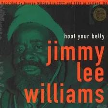 Jimmy Lee Williams - Hoot Your Belly / Nuevo / Altoque R
