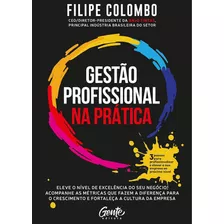 Livro Gestão Profissional Na Prática