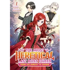 Book : The Most Heretical Last Boss Queen From Villainess T