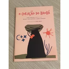 Livro O Coracao Do Baoba Era Uma Vez Uma Historia Ciranda