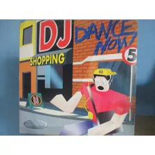 Dj Shopping Dance Now 5 Lp House C/ Scatman Haddaway Colour 