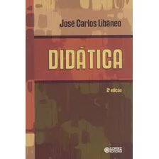 Didática, De Libâneo, José Carlos. Cortez Editora E Livraria Ltda, Capa Mole Em Português, 2018