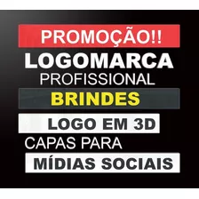 Logomarca Profissional Com Logo Em 3d De Brinde! Promoção!