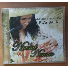 Cd Noemi Nonato Vivendo A Promessa Playback Novo