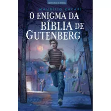 O Enigma Da Bíblia De Gutenberg, De Zágari, Maurício. Associação Religiosa Editora Mundo Cristão, Capa Mole Em Português, 2017