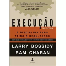 Execução A Disciplina Para Atingir Resultados