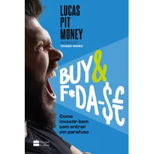 Livro Buy & F*da-$e