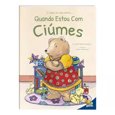 Livro Infantil Sobre Emoções & Sentimentos Coleção Como Eu Me Sinto Todolivro