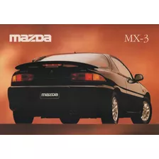 Folder Catálogo Folheto Prospecto Mazda Mx-3 (mz008)