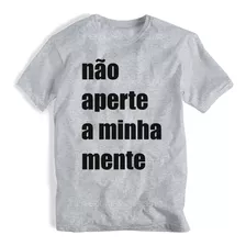 Camiseta Baby Look Cinza Não Aperte A Minha Mente Ref 126