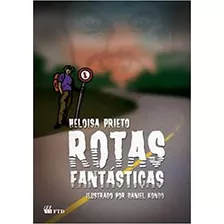 Rotas Fantasticas