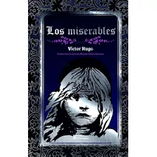 Los Miserables / Libro Nuevo Y Sellado / Original 