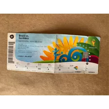 Ingresso Original Brasil X Alemanha Copa Brasil 2014