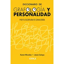 Livro Diccionario De Grafología Y Personalidad De Karen Mora