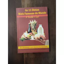 G464 - As 11 Dietas Mais Famosas Do Mundo - Alexander Luiz G