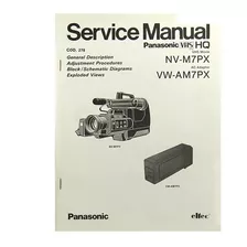 Livro Manual De Serviço Panasonic Vhs Nv-m7px Ac Adaptador Vw-am7px - Service Manual