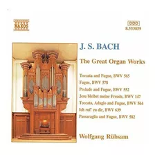 J. S. Bach: Las Grandes Obras De Órganos.