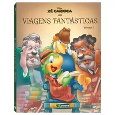 Zé Carioca - Viagens Fantásticas - Volume 1