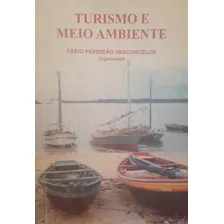 Turismo E Meio Ambiente - Fabio Perdigão Vasconcelos