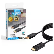 Cabo Dp Para Hdmi Displayport Para Hdmi 1.8metros Full Hd 4k Lumi