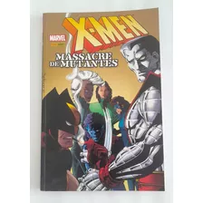 Hq X-men Massacre De Mutantes Edição Completa