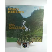 Lp Vinyl Los Quechuas - Pasillos Rockoleros Sonero Colombia