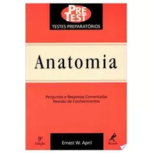 Livro Medicina Anatomia Testes Preparatórios Perguntas E Respostas Comentadas Revisão De Conhecimentos De Ernest W. April Pela Manole (2000)