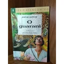 Livro O Guarani - Alencar, José De [1999]