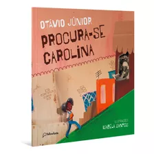 Procura-se Carolina