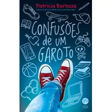 Confusões De Um Garoto, De Patrícia Barboza. Editora Verus, Capa Mole Em Português, 2019