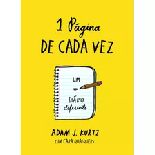 1 Página De Cada Vez, De Kurtz, Adam J.. Editora Schwarcz Sa, Capa Mole Em Português, 2014
