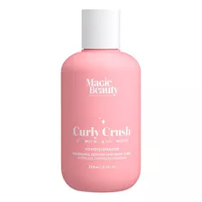 Magic Beauty Curly Crush Condicionador 250ml