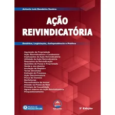 Ação Reivindicatória, De Seabra, Antonio Luiz Bandeira. Editora Rumo Jurídico, Capa Mole, Edição 3 Em Português, 2022