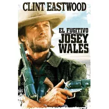El Fugitivo Josey Wales - Clint Eastwood - Western - Dvd