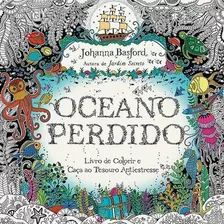 Livro De Colorir Antiestresse Oceano Perdido