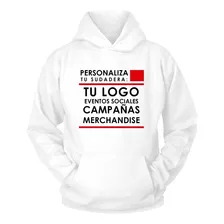 Sudadera Personalizada Tu Logo Personaliza Tu Eventos. 