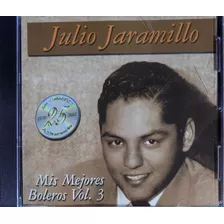 Julio Jaramillo - Mis Mejores Boleros Vol. 3