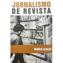 Livro Jornalismo De Revista - Marília Scalzo [2013]