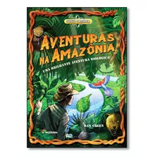 Aventuras Na Amazônia: Uma Brilhante Aventura Biológica! -