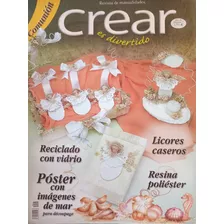 Revista De Colección Crear Es Divertido 2005 Comunión 