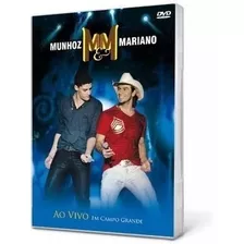 Dvd Munhoz E Mariano - Ao Vivo Em Campo Grande