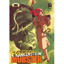 Frankenstein Mobster, De Wheatley, Mark. Editorial Recerca, Tapa Tapa Blanda En Español