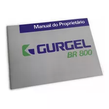 Manual Do Proprietario Gurgel Br 800 + Adesivo Brinde