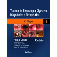 Esôfago, De Sakai, Paulo. Editora Atheneu Ltda, Capa Dura Em Português, 2014