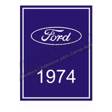 Adesivo Externo Ford 1974 Corcel Landau Galaxie Maverick