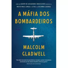 Livro A Máfia Dos Bombardeiros