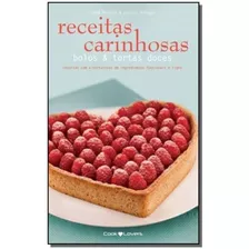 Receitas Carinhosas - Bolos E Tortas Doces